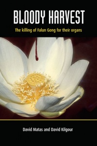 Bloody Harvest: Organ Harvesting of Falun Gong Practitioners in China