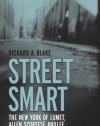 Street Smart: The New York of Lumet, Allen, Scorsese, and Lee