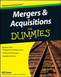 Mergers and Acquisitions For Dummies
