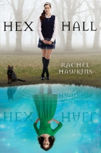 Hex Hall (Book 1) Hex Hall (Book 1)