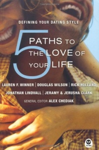 5 Paths to the Love of Your Life: Defining Your Dating Style (Beginning the Walk) 5 Paths to the Love of Your Life: Defining Your Dating Style (Beginning the Walk)