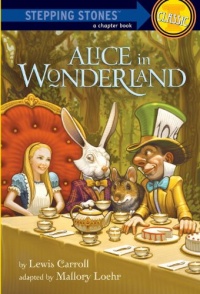 Alice in Wonderland (Stepping Stones: Classic) Alice in Wonderland (Stepping Stones: Classic)