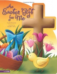 An Easter Gift for Me An Easter Gift for Me