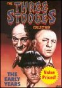 The Three Stooges Collection - The Early Years The Three Stooges Collection - The Early Years