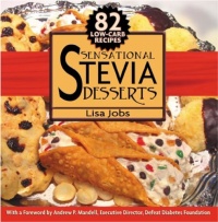 Sensational Stevia Desserts Sensational Stevia Desserts