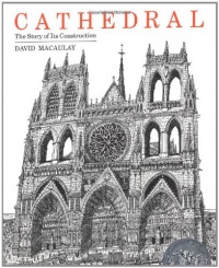 Cathedral: The Story of Its Construction Cathedral: The Story of Its Construction
