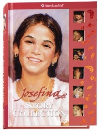 Josefina Story Collection (American Girl) Josefina Story Collection (American Girl)