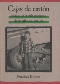 Cajas De Carton/ The Circuit : Stories From the Life of a Migrant Child [Spanish Edition]