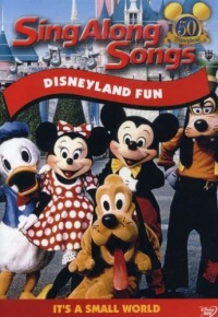 Sing Along Songs - Disneyland Fun Sing Along Songs - Disneyland Fun