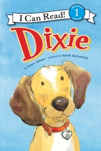 Dixie (I Can Read Book 1) Dixie (I Can Read Book 1)