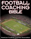 The Football Coaching Bible (The Coaching Bible Series)