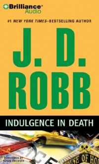 Indulgence in Death (In Death Series)