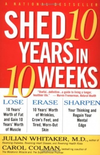 Shed 10 Years in 10 Weeks Shed 10 Years in 10 Weeks