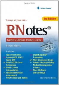 RNotes®: Nurse's Clinical Pocket Guide RNotes®: Nurse's Clinical Pocket Guide