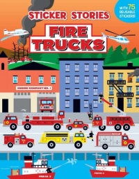 Fire Trucks (Sticker Stories) Fire Trucks (Sticker Stories)