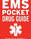 EMS Pocket Drug Guide