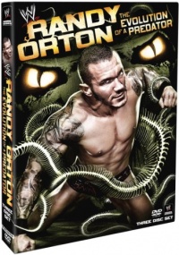 Randy Orton: The Evolution of a Predator Randy Orton: The Evolution of a Predator