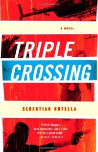 Triple Crossing: A Novel Triple Crossing: A Novel