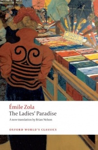 The Ladies' Paradise (Oxford World's Classics) The Ladies' Paradise (Oxford World's Classics)
