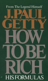 How to Be Rich How to Be Rich