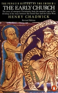The Early Church (The Penguin History of the Church) (v. 1) The Early Church (The Penguin History of the Church) (v. 1)
