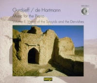 Gurdjieff / de Hartmann: Music for the Piano, Vol. 2 Gurdjieff / de Hartmann: Music for the Piano, Vol. 2