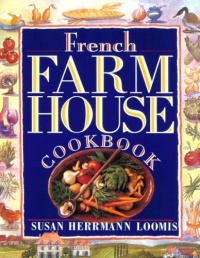 French Farmhouse Cookbook French Farmhouse Cookbook
