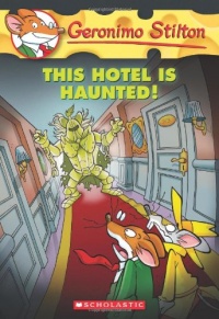 Geronimo Stilton #50: This Hotel Is Haunted! Geronimo Stilton #50: This Hotel Is Haunted!