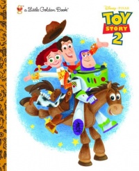 Toy Story 2 (Little Golden Book) Toy Story 2 (Little Golden Book)
