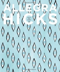 Allegra Hicks: An Eye for Design Allegra Hicks: An Eye for Design