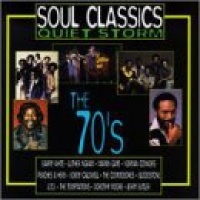 Soul Classics: Quiet Storm 70's Soul Classics: Quiet Storm 70's