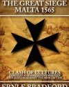 The Great Siege: Malta 1565