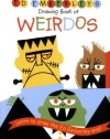 Ed Emberley's Drawing Book of Weirdos (Ed Emberley Drawing Books)