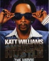 Katt Williams: American Hustle The Movie