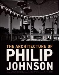 The Architecture of Philip Johnson The Architecture of Philip Johnson