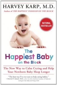 The Happiest Baby on the Block The Happiest Baby on the Block