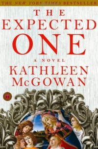 The Expected One: A Novel (Magdalene Line)