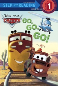 Go, Go, Go! (Disney/Pixar Cars) (Step into Reading) Go, Go, Go! (Disney/Pixar Cars) (Step into Reading)