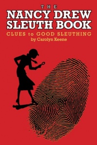 The Nancy Drew Sleuth Book The Nancy Drew Sleuth Book