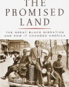 The Promised Land: The Great Black Migration and How It Changed America