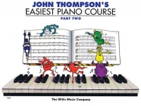 John Thompson's Easiest Piano Course - Part 2 - Book Only John Thompson's Easiest Piano Course - Part 2 - Book Only