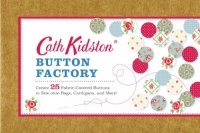 Cath Kidston Button Factory Cath Kidston Button Factory