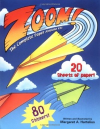 Zoom! (reissue): The Complete Paper Airplane Kit (Trend Friends) Zoom! (reissue): The Complete Paper Airplane Kit (Trend Friends)