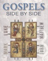 The Gospels Side-by-Side