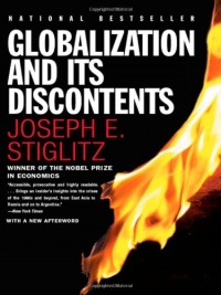 Globalization and Its Discontents (Norton Paperback) Globalization and Its Discontents (Norton Paperback)