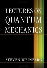 Lectures on Quantum Mechanics Lectures on Quantum Mechanics