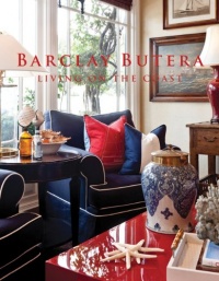 Barclay Butera Living on the Coast Barclay Butera Living on the Coast