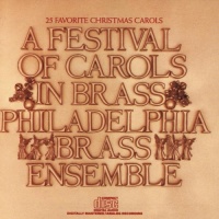 A Festival Of Carols In Brass A Festival Of Carols In Brass