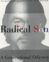 Radical Son: A Generational Odyssey