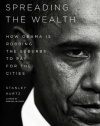 Spreading the Wealth: How Obama is Robbing the Suburbs to Pay for the Cities